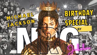 NRG Agrawal  Michael Jackson Birthday Special Jukebox [upl. by Anehs170]