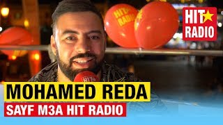 SAYF M3A HIT RADIO  MOHAMED REDA [upl. by Nimrahc]