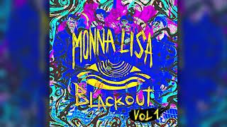 MONNA LISA BLACKOUT  VOODOO Official Audio [upl. by Adnihc921]