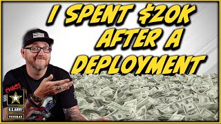 How I Spent 20000 After a Combat Deployment [upl. by Phyllida]