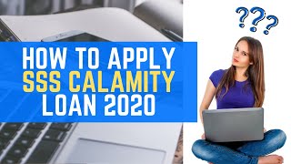 Paano Mag Apply ng SSS Calamity Loan Online [upl. by Service]