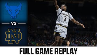 Buffalo vs Notre Dame Full Game Replay  202425 ACC Men’s Basketball [upl. by Kcirdez]