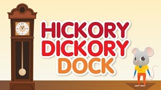 Hickory Dickory Dock • Nursery Rhymes Song with Lyrics • Animated Cartoon for Kids [upl. by Puri506]