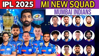 IPL 2025  Mumbai Indians Team Full Squad  MI Squad 2025  MI Team Players List 2025 [upl. by Dixie835]