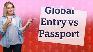 Do I need my Global Entry card if I have my passport [upl. by Rustice]