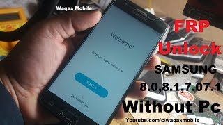 Part II Samsung Galaxy j5 Prime smG570f 7071 Frp lock Remove Without Pc by Waqas Mobile [upl. by Wunder893]