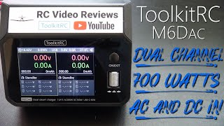 ToolkitRC M6Dac Dual Channel AC DC LiPo Battery Charger First Look [upl. by Ardella666]