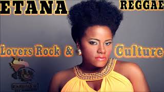 Etana Mixtape Best of Reggae Lovers and Culture Mix by djeasy [upl. by Lichter907]