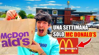 🍟 MANGIO MCDONALDS PER UNA SETTIMANA INTERA🍔MAI PIU [upl. by Helbona]