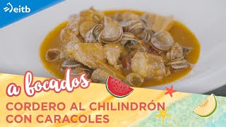 A BOCADOS VERANO Cordero al chilindrón con caracoles [upl. by Sivolc]