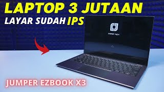 Laptop BARU 3 Jutaan Murah Meriah  Review Jumper Easy BOOK X3 [upl. by Anilehcim]