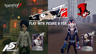 Identity V  Yusuke Kitagawa  FOX Persona 5 Gameplay [upl. by Orville]