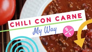 Chili Con Carne Recipe My Way [upl. by Haleeuqa926]