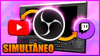 Como fazer live no YOUTUBE e TWITCH ao mesmo tempo Guia do Streamer [upl. by Anital175]