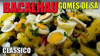 Bacalhau à Gomes de Sá Clássico  Como Fazer a Receita de Bacalhau à Gomes de Sá Original [upl. by Alilad891]