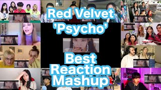 Red Velvet 레드벨벳 Psycho MV Best Reaction Mashup [upl. by Elyk340]