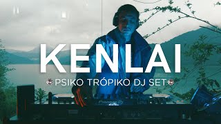 Kenlai  Psiko Tropiko Sessions [upl. by Alioz732]