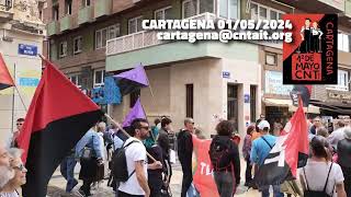 1 de Mayo 2024 Cartagena CNT AIT Asociación Internacional de los Trabajadores [upl. by Hakkeber]