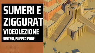 Storia Impariamo i sumeri e lo splendore della Ziggurat [upl. by Alekahs]