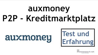 Auxmoney führender deutscher P2PKreditmarktplatz Test und Erfahrung [upl. by Utta388]