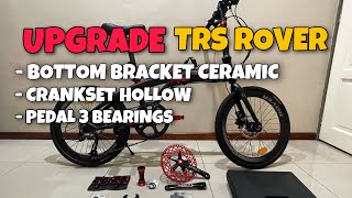 TUTORIAL TUKAR CRANKSET HOLLOW amp BOTTOM BRACKET CERAMIC FOLDING BIKE TRS ROVER  FIRST UPGRADE [upl. by Papst]