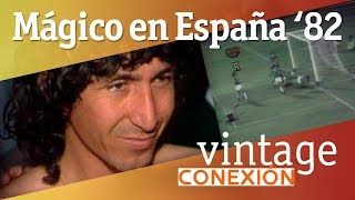 Mágico González en España 82  Conexión Vintage [upl. by Kataway]