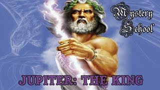 Mystery School Lesson 78 Jupiter The King [upl. by Rai]