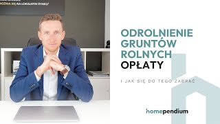 Odrolnienie gruntów rolnych  jak to zrobić i ile wynosi opłata [upl. by Troy7]