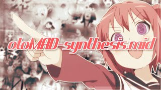 【モ合作】otomadsynthesismid [upl. by Yddeg]