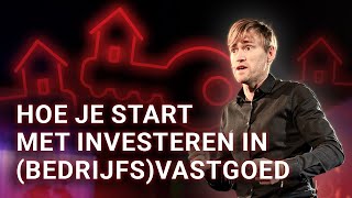 Hoe starten met investeren in vastgoed  complete gids [upl. by Notsuoh]