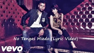 Tercer Cielo  No Tengas Miedo Lyric Video [upl. by Nostets]