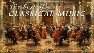 Top 50 Underrated Classical Music Gems You Need to Hear  Best of Bach Mozart Tchaikovsky [upl. by Orestes]