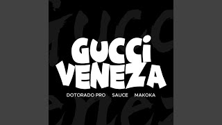 Gucci Veneza [upl. by Donny]