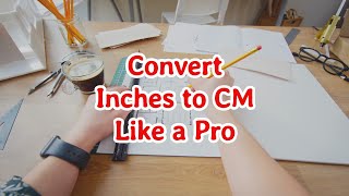 Effortlessly Convert Inches to Centimeters Now  Converting Inches to CM [upl. by Luby807]