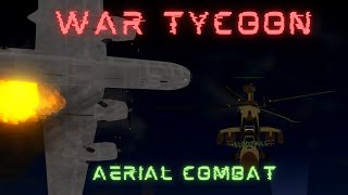 War Tycoon  Aerial Combat [upl. by Yendahc]