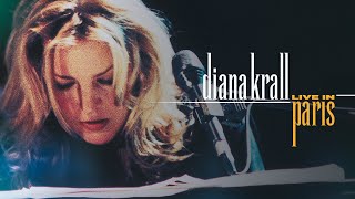 Diana Krall Live in Paris [upl. by Korrie996]