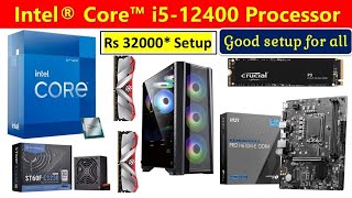 PC Build i512400 processor  Rs 32000 CPU Build in 2024 BIGTECHNOLOGIST [upl. by Asilad177]