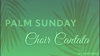 Easter Choir Cantata  3242024 [upl. by Arrais]