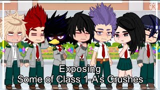 Exposing Class 1A’s Crushes  MHA  Gacha Club [upl. by Nonnarb306]