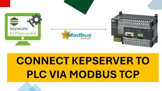 Connect Kepserver to PLC Via Modbus TCPIP  How to Setup Kepware to Connect to PLC via Modbus TCP [upl. by Isiahi]