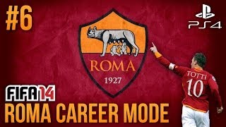 Next Gen FIFA 14 AS Roma Career Mode  Episode 6  ATTACKING THREAT [upl. by Enelkcaj]