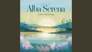 Alba Serena [upl. by Ellen]