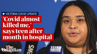 Australian high school student shares Covid story after one month in hospital it almost killed me [upl. by Latsyc]