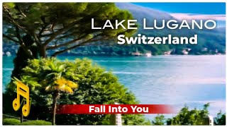 🎵🇨🇭 SWITZERLAND Lake Lugano  BGM SingAlong Song and Lyrics [upl. by Waylen415]