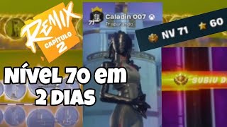 Nível 70 em 2 Dias 🤩 Fortnite Remix CAPÍTULO 2 TA LIGADO 🎮 XP INSANO [upl. by Nonnah]