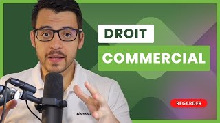 Cours de Droit commercial  introduction et notions clefs [upl. by Alrac]