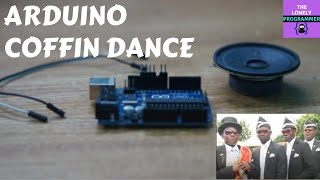 Arduino Coffin Dance Music arduinomusic coffindance [upl. by Dry]