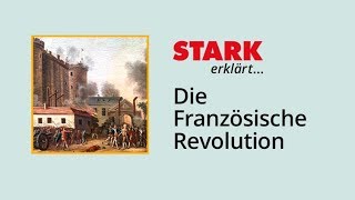 Die Französische Revolution  STARK erklärt [upl. by Muir]