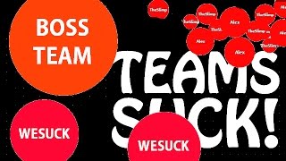 THESE TEAMS SUCK  BEST AGARIO GAMEPLAY EVER [upl. by Katharyn]