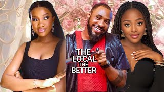 2024 NEW MOVIETHE LOCAL THE BETTER FULL MOVIECHRIS OKAGBUESHANZY OKWA LATEST NOLLYWOOD MOVIE [upl. by Chiquia732]